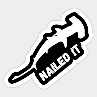 Nailed It, Funny Hammerhead Shark Tee - Shark Sticker